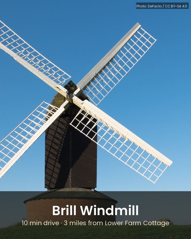 Brill Windmill, about 10 min by car